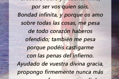 acto de contricion oracion significado y uso en la fe