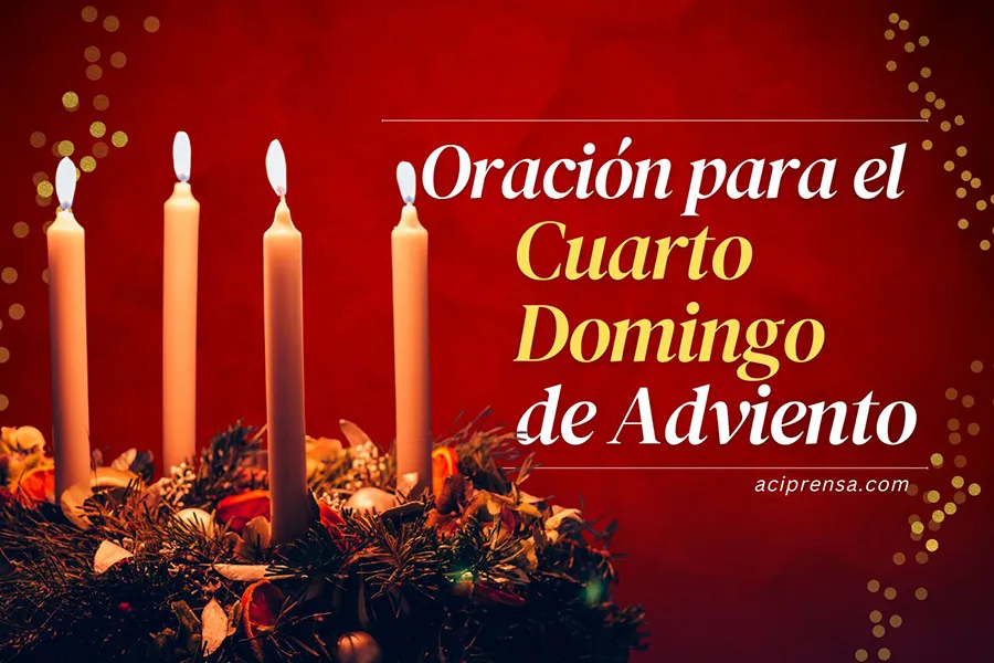 adviento 2023 oracion familiar para la cuarta vela
