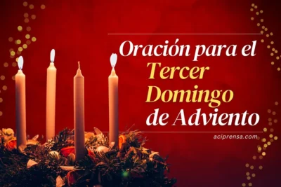 adviento 2023 oracion para encender la tercera vela