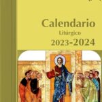 Calendario Litúrgico 2023-2024: Lecturas y Evangelio Diario
