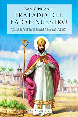 cipriano santo historia y significado en la fe cristiana