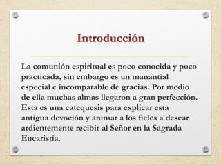 comunion espiritual significado y beneficios para el alma