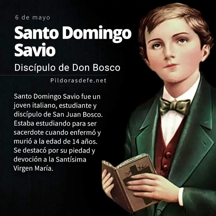 Domingo Savio, Santo - Vida, Milagros y Legado