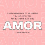 El amor todo lo puede: 1 Corintios 13 y más versículos bíblicos