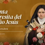 Fiesta de Santa Teresita del Niño Jesús - 1 de Octubre