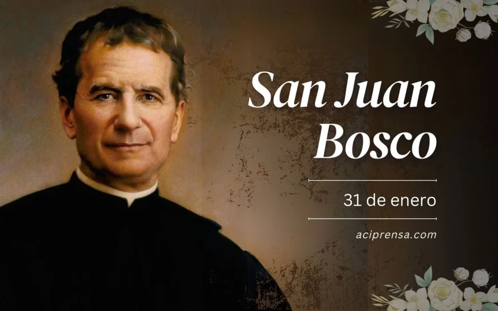 hoy celebramos a san juan bosco padre y maestro de la juventud