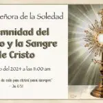 Hoy Celebramos la Solemnidad del Cuerpo y la Sangre de Cristo