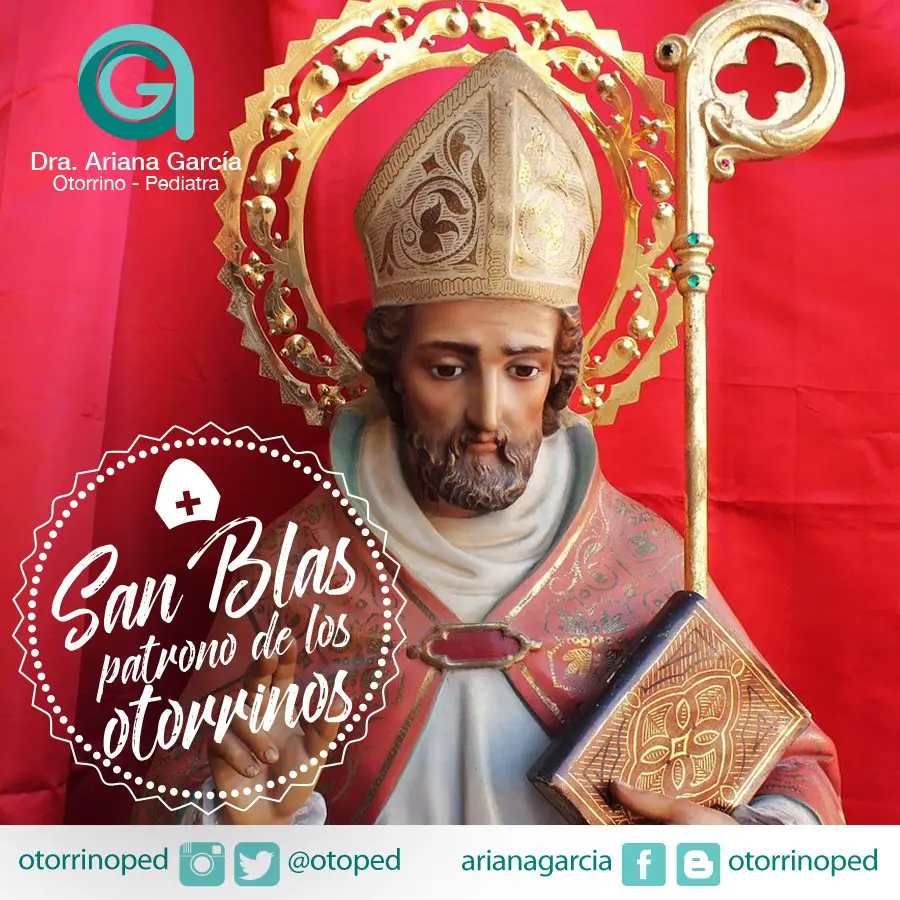 hoy se celebra a san blas patron de los otorrinolaringologos