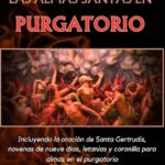 Novena por las Almas del Purgatorio - Oraciones y Guía