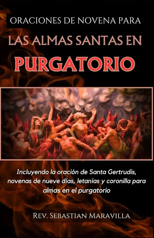 novena por las almas del purgatorio oraciones y guia
