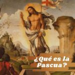 Octava de Pascua - Significado y Celebraciones Tradicionales