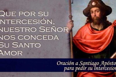 oracion a santiago apostol para pedir su intercesion