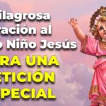 Oración al Divino Niño - Pide Su Ayuda y Bendiciones