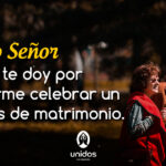 Oración en el aniversario del matrimonio - Bendiciones y Gratitud