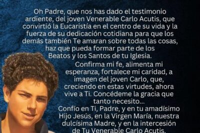oracion oficial para pedir la intercesion del beato carlo acutis