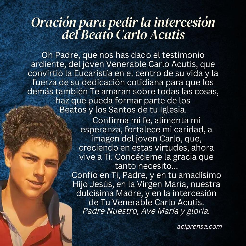 oracion oficial para pedir la intercesion del beato carlo acutis