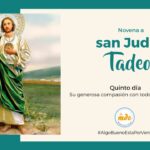 Quinto Día de la Novena a San Judas Tadeo - Oraciones y Reflexiones