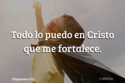 todo lo puedo en cristo que me fortalece explicacion completa