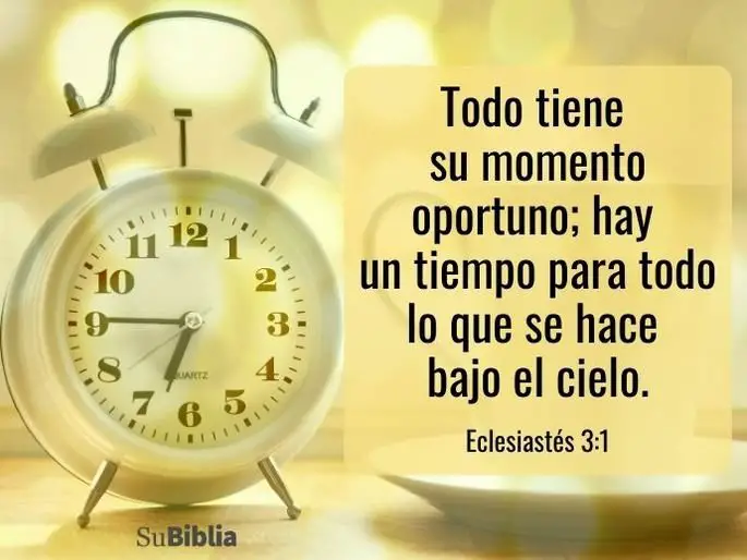 todo tiene su tiempo eclesiastes 3 reflexion y significado