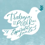 Cómo a Través del Espíritu Santo Proclamamos Hoy Aquí el Poder de la Fe
