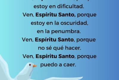 como pedirle al espiritu santo que santifique tu vida y transforme tu ser