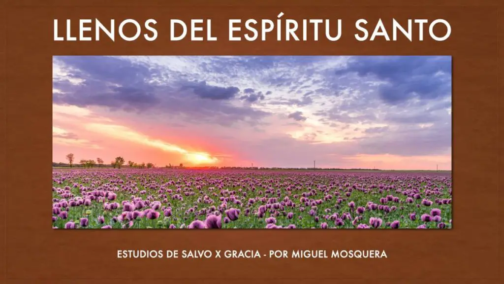como ser una mujer llena del espiritu santo y vivir plenamente