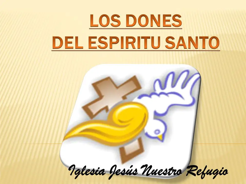 comprender los dones del espiritu santo a traves de presentaciones en powerpoint 1