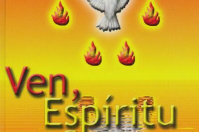 explorando el libro ven espiritu santo como un camino de fe contestada 1