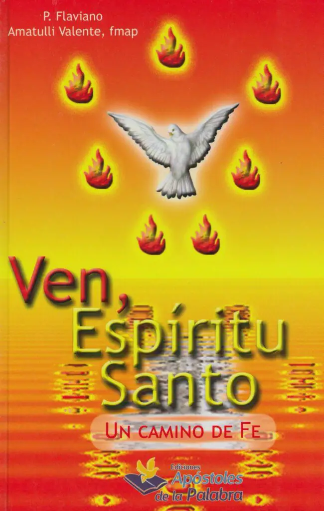 explorando el libro ven espiritu santo como un camino de fe contestada 1