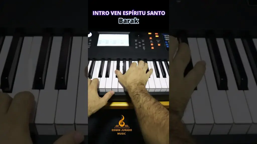 guia completa para tocar ven espiritu santo de barak en piano 1