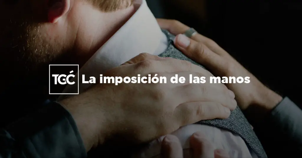 la imposicion de manos y la recepcion del espiritu santo en el contexto cristiano
