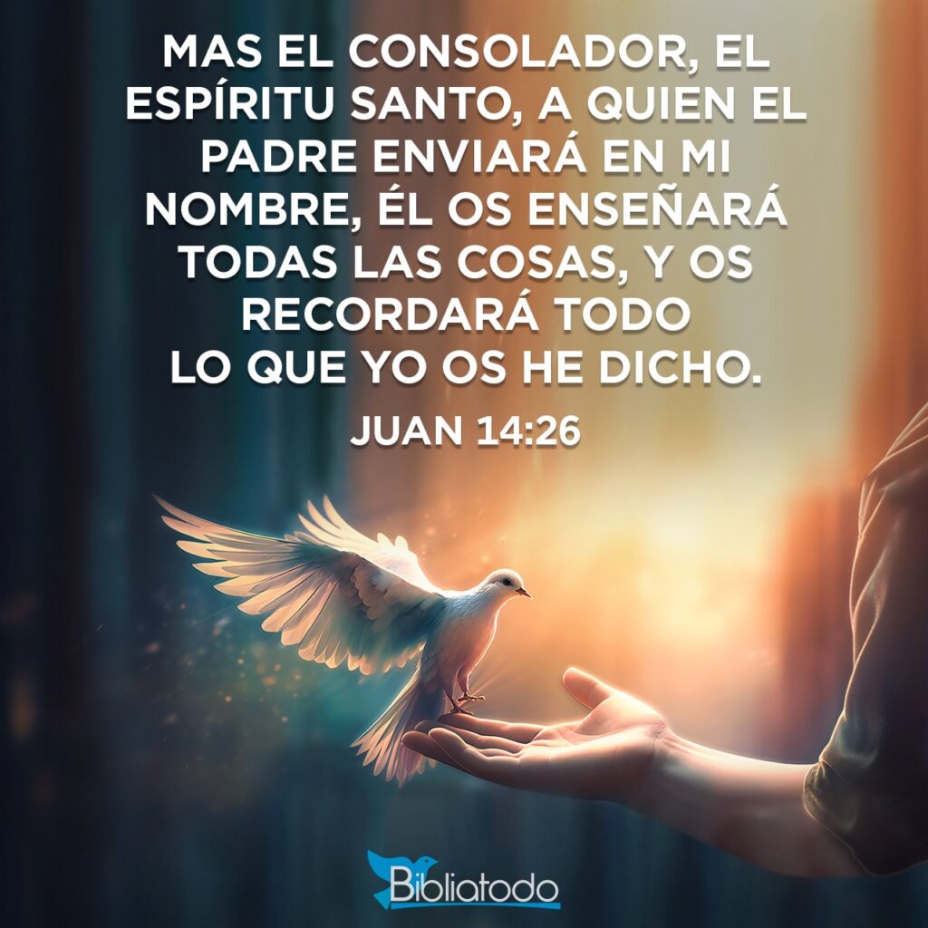 la presencia del espiritu santo en nuestras vidas estara con vosotros y en vosotros