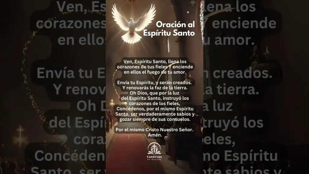 la profunda oracion de ven espiritu santo llena los corazones de tus fieles