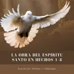 La Significancia de los Siete Varones Llenos del Espíritu Santo en la Iglesia Primitiva