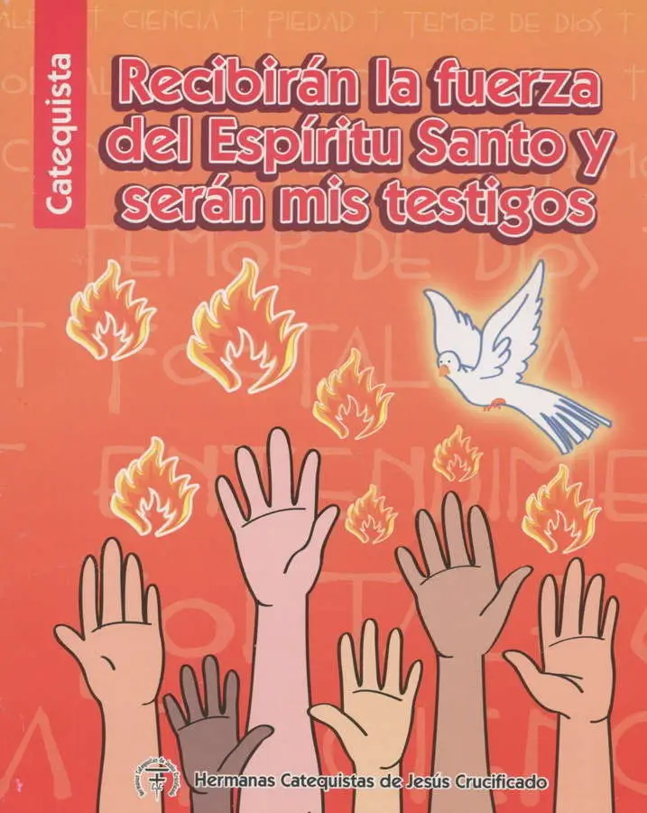 recibiran la fuerza del espiritu santo y seran mis testigos