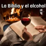 Biblia y Alcohol: ¿Es Pecado Beber Vino?