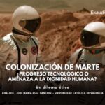 Colonización Marte: Perspectiva Cristiana