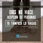 Dios no hace acepción de personas - Significado y Análisis