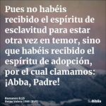 Espíritu de Adopción (Romanos 8:15) - Definición y Explicación