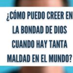 ¿Qué Significa que Dios es Bueno? Descubre su Bondad