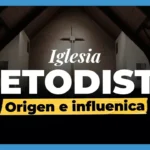 Iglesia Metodista Unida: Creencias y Doctrinas