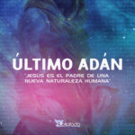 Jesús: El Segundo Adán - Significado y Explicación