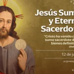 Oración Sacerdotal de Jesús: ¿En qué consiste?