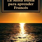 Aprende Francés con Textos Bíblicos: Una Guía para Principiantes
