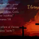 Textos Bíblicos Clave para Comprender el Viernes Santo
