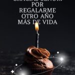 Textos Bíblicos de Agradecimiento por un Año Más de Vida